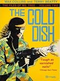 The Files of Ms. Tree - Vol. Two: The Cold Dish