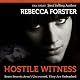 Hostile Witness: The Witness Series, Book 1