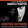 Hostile Witness: The Witness Series, Book 1