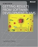 Getting Results From Software Development Teams Best Practices (Best Practices (Microsoft))