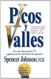 Picos y valles (Peaks and Valleys) (Spanish edition)