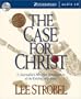 Case For Christ Unabr Cd