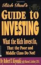 Rich Dad's Guide to Investing