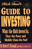 Rich Dad's Guide to Investing