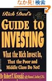 Rich Dad's Guide to Investing: What the Rich Invest in, That the Poor and Middle Class Do Not!