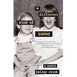 a different kind of same a memoir