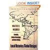 Local Histories/Global Designs