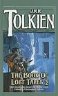 The Book of Lost Tales: Part II