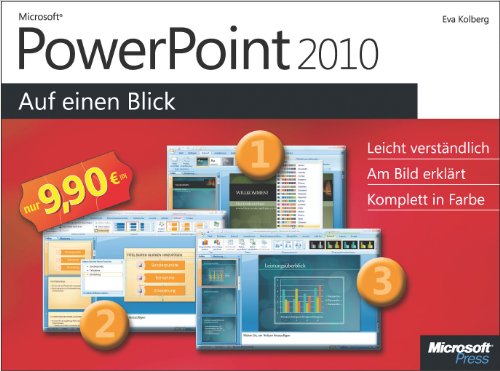 Microsoft PowerPoint 2010 auf einen Blick (German Edition)