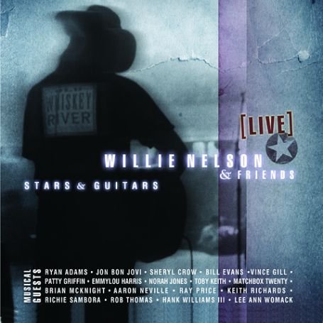 Willie Nelson - Stars & Guitars (Live) - Zortam Music