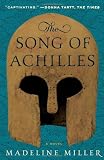 The Song of Achilles: A Novel