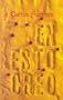 En esto creo (Spanish Edition)