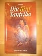 Die f�nf Tantrika