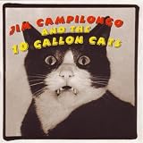 Jim Campilongo and the 10 Gallon Cats