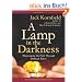 A Lamp in the Darkness: Illuminating the Path Through Difficult Times