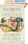 Snobbery with Violence: A Mystery