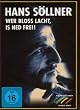 Hans S�llner - Wer blo� lacht, is ned frei!