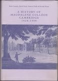 A history of Magdalene College Cambridge 1428-1988
