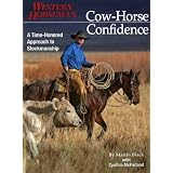 Cow-Horse Confidence (Western Horseman Books)