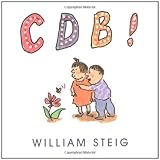 C D B! (0689831609) by William Steig