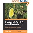 PostgreSQL High Performance Gregory Smith
