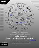 Intro to MCTS/MCITP Certifications - Exams 70-640, 70-642, 70-643, 70-646, 70-647: Getting Started with VMware Server 2 and Windows Server 2008 - Concepts