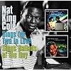 Nat King Cole Sings for Two in Love/Sings Ballads of the Day