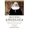 Mother Angelica (The Remarkable Story of a Nun, Her Nerve, and a Network of Miracles) (Reprint) (Paperback)