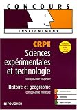 CRPE Sciences exp�rimentales et technologie, composante majeure ; Histoire et g�ographie, composante mineure