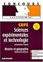 CRPE Sciences exp�rimentales et technologie, composante majeure ; Histoire et g�ographie, composante mineure (Ancienne Edition)
