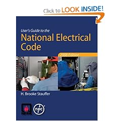 National Electrical Code 2009 User's Guide To The National Electrical Code 2008