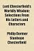 Search : Lord Chesterfield's Worldly Wisdom; Selections From His Letters and Characters