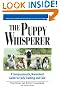 Puppy Whisperer: A...