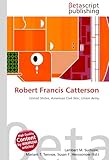 Robert Francis Catterson-