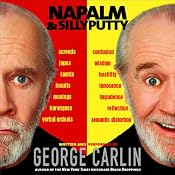 Napalm & Silly Putty | [George Carlin]