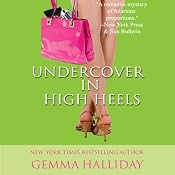 Undercover in High Heels | [Gemma Halliday]