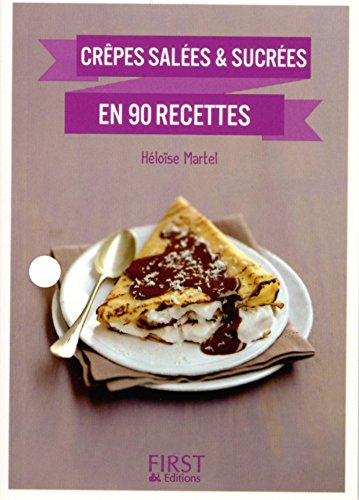 Petit Livre de - Crêpes en 90 recettes salées et sucrées en ligne Petit Livre de - Crêpes en 90 recettes salées et sucrées en ligne