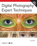 Digital Photography Expert Techniques