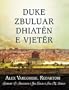 DUKE ZBULUAR DHIATEN E VJETER (Albanian: Discovering the Old Testament) (Albanian Edition)