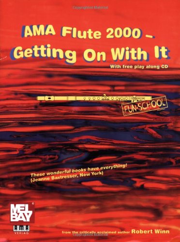 Winn: AMA Flute 2000, Book 2 (Getting On With It)