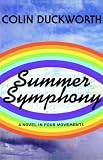 Summer Symphony: A Novel in Four Movements