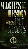 Magic's Design