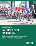 La bicicletta da corsa: Guida complet...