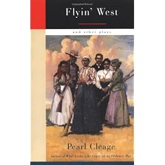 Flyin' West and Other Plays