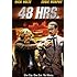 48 Hrs.
