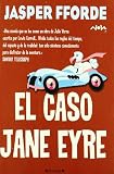 EL CASO DE JANE EYRE: SERIE: THURSDAY NEXT (1ER VOLUMEN) (Nova)