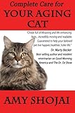 Complete Care for Your Aging Cat Complete Care for Your Aging Cat