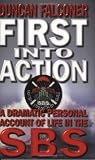 First into Action: Dramatic Personal Account of Life Inside the SBS