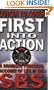 First Into Action: A Dramatic Personal Account of Life in the SBS