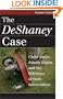The DeShaney Case: Child Abuse, Family Rights, and the Dilemma of State Intervention (Landmark Law Cases & American Society)